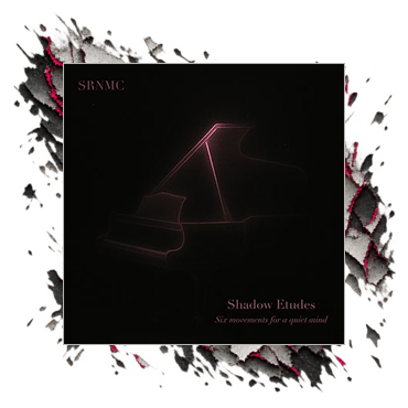 Shadow Etudes: Six Movements for a Quiet Mind
