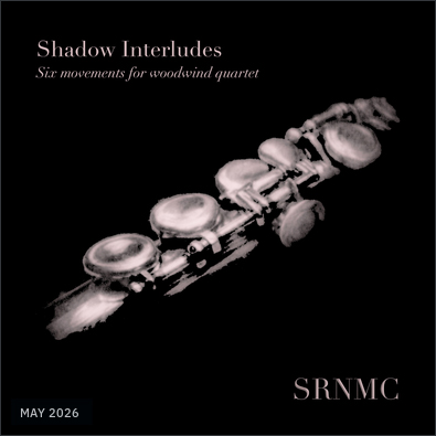 Shadow Interludes: Six Movements for Woodwind Quartet